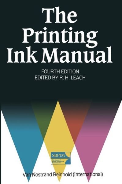 Cover for Robert Leach · The Printing Ink Manual (Paperback Bog) [Softcover reprint of the original 1st ed. 1988 edition] (2012)