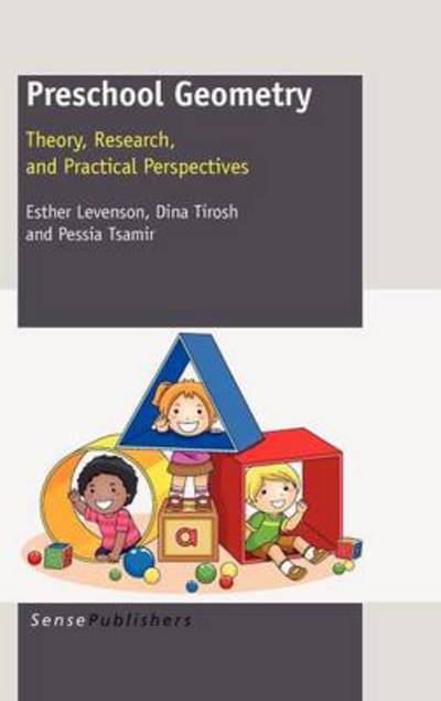 Cover for Pessia Tsamir · Preschool Geometry: Theory, Research, and Practical Perpectives (Hardcover Book) (2011)