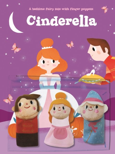 Cover for Cinderella - Bedtime Fairy Tale with Finger Puppets (Book) (2022)