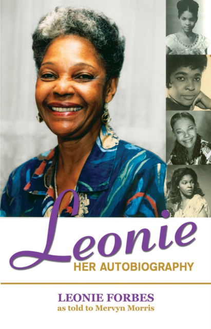 Cover for Mervyn Morris · Leonie: Her Autobiography: The Journey of a Jamaican Woman (Hardcover Book) (2013)