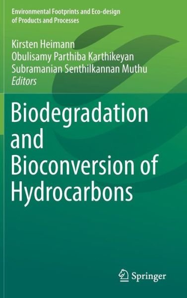 Cover for Biodegradation and Bioconversion of Hydrocarbons - Environmental Footprints and Eco-design of Products and Processes (Hardcover Book) [1st ed. 2017 edition] (2016)