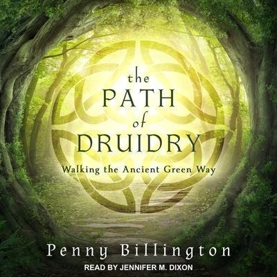 Cover for Penny Billington · The Path of Druidry (CD) (2018)