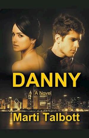 Cover for Marti Talbott · Danny (Paperback Book) (2021)