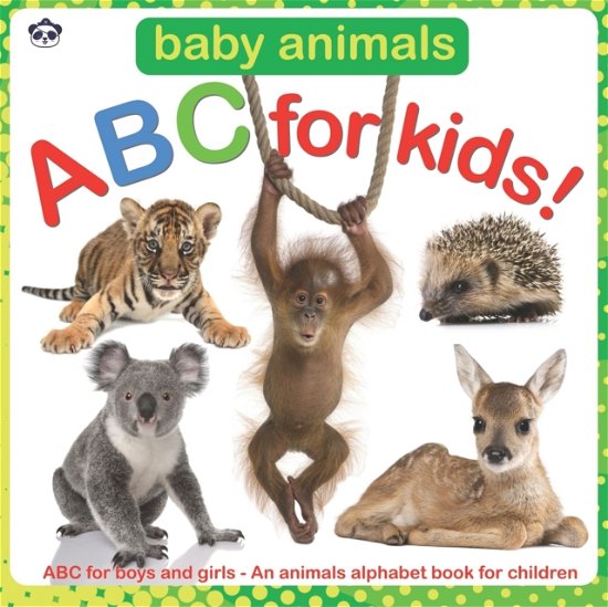 Cover for Toomi Malo · Baby Animals ABC for Kids!: ABC for boys and girls - An animals alphabet book for children - ABC for Kids! (Paperback Bog) (2021)