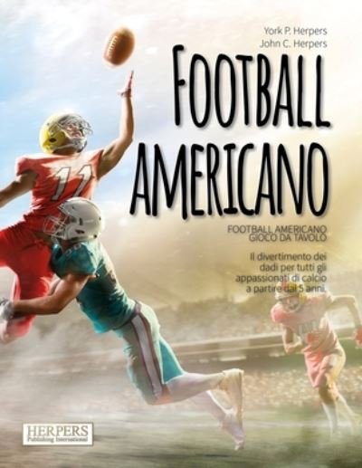 Cover for York P Herpers · Football Americano - Gioco da tavolo (Paperback Book) (2021)