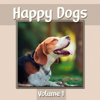 Cover for Givapik Press · Happy Dogs Volume 1 (Paperback Bog) (2020)