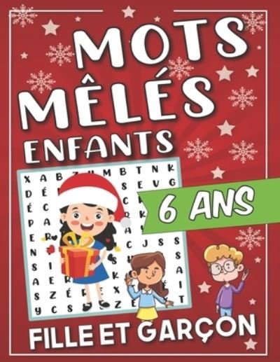 Cover for Objectifenfants Édition · Mots Meles Enfants 6 ans (Paperback Book) (2020)