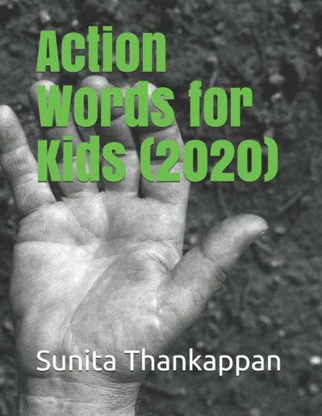 Cover for Sunita Thankappan · Action words for kids (Paperback Book) (2020)