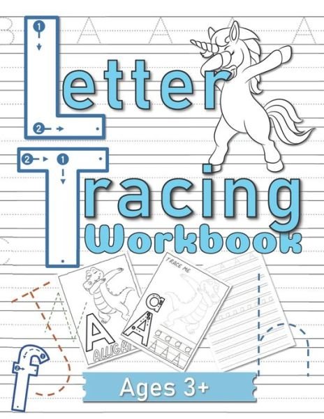 Letter Tracing Workbook - Kookaburra Publishing - Books - Independently Published - 9798642814994 - May 3, 2020