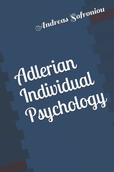 Cover for Andreas Sofroniou · Adlerian Individual Psychology (Paperback Book) (2020)