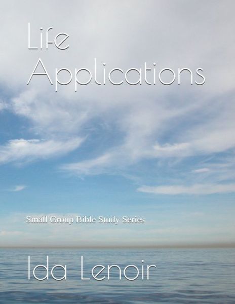 Cover for Ida Lenoir · Life Applications (Paperback Book) (2020)