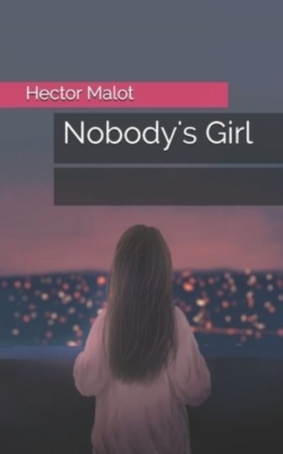 Cover for Hector Malot · Nobody's Girl (Paperback Book) (2021)