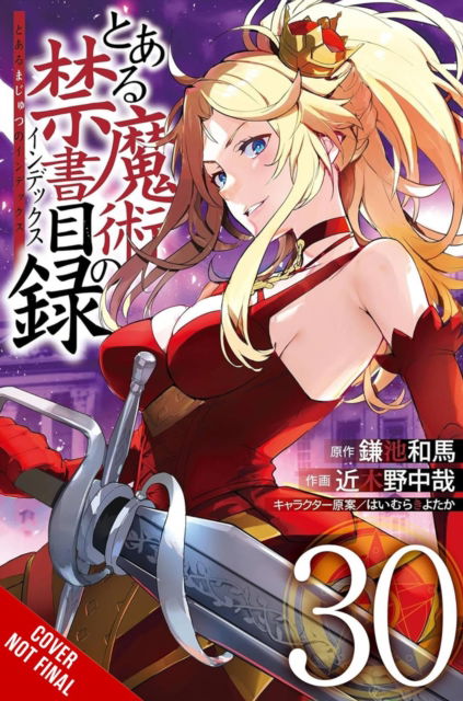 Cover for Alice Prowse · A Certain Magical Index, Vol. 30 (manga) (Paperback Book) (2025)