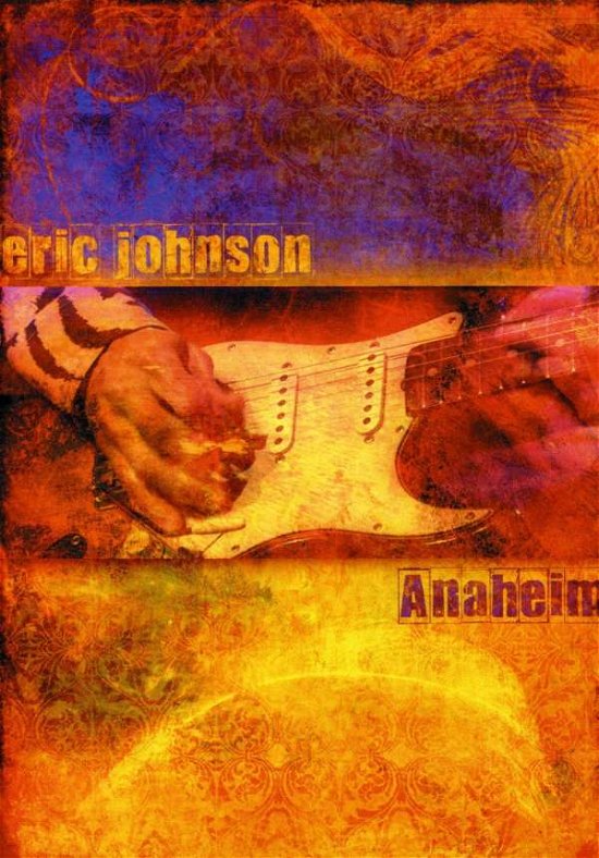 Cover for Eric Johnson · Anaheim (DVD) (2009)