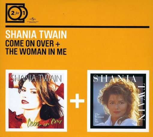 Cover for Shania Twain · Shania Twain-come on Over+the Woman in Me (CD) (2010)