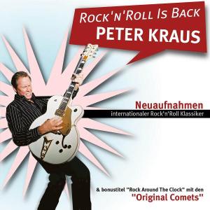 Rock'n'roll is Back - Peter Kraus - Musiikki - KOCHUSA - 0602498677995 - perjantai 10. kesäkuuta 2005