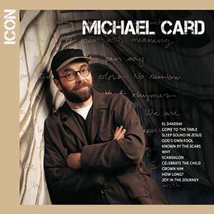 Cover for Michael Card · Icon (CD)