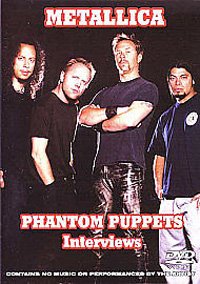 Cover for Metallica · Phantom Puppets (DVD) (2007)