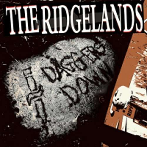 The Ridgelands · Daggers Down (LP) (2014)