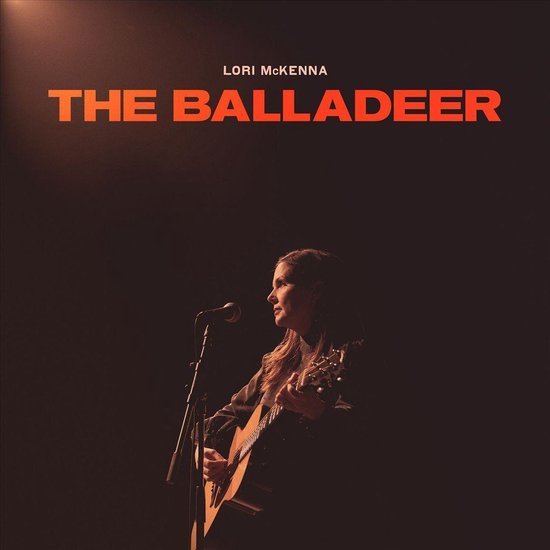 The Balladeer - Lori Mckenna - Música - POP - 0644216967995 - 24 de julho de 2020