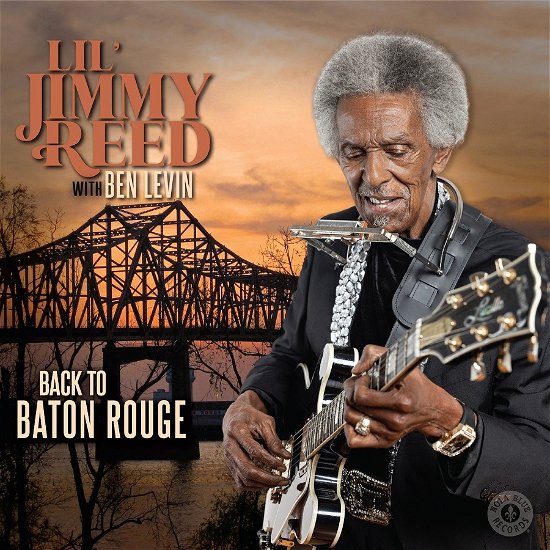 Cover for Lil Jimmy Reed &amp; Ben Levin · Back To Baton Rouge (CD) (2023)