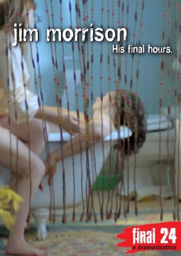 Cover for Final 24: Jim Morrison: His Final Hours (DVD) (2010)