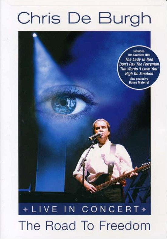Cover for Chris De Burgh · The Road to Freedom: Live in Concert (Ntsc-1,4) (DVD) (2005)