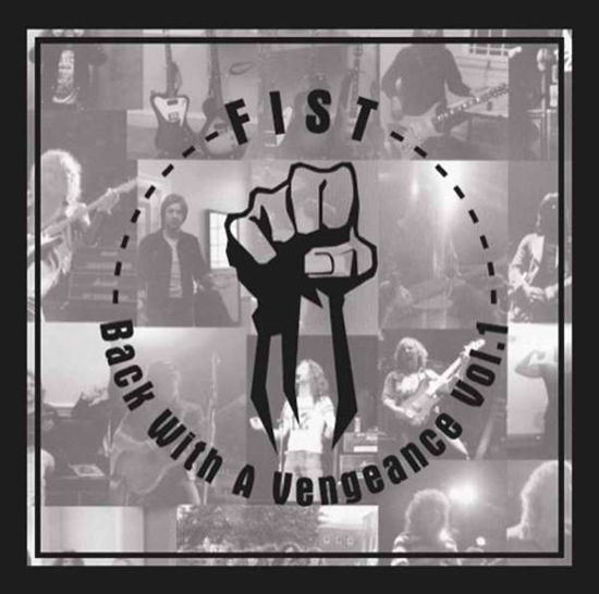 Fist · Back with a Vengeance Vol.1 (LP) (2018)