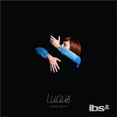 Cover for Lucius · Good Grief (CD) (2020)