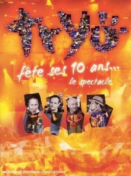 Cover for Tryo · Tryo Fete Ses 10 Ans...le Spectacle (CD) (2006)