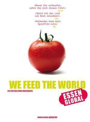 Cover for We Feed the World-essen Global · We Feed the World-essen Global (Amaray) (DVD) (2006)