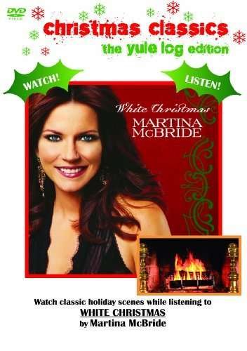 Cover for Martina Mcbride · White Christmas / Yule Log (DVD) (2013)