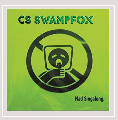 Cover for Cs Swampfox · Mad Singalong (CD) (2016)