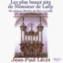 Cover for Jean-baptiste Lully · Les Plus Beaux Airs De Monsieur (CD) (2007)