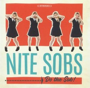 Cover for Nite Sobs · Do The Sob (CD) (2020)