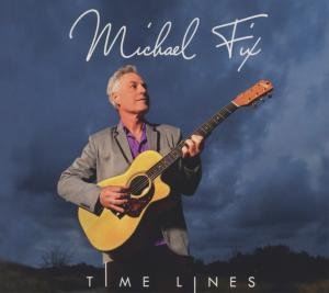 Cover for Michael Fix · Times Lines (CD) (2013)