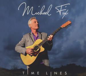 Cover for Michael Fix · Times Lines (CD) (2013)