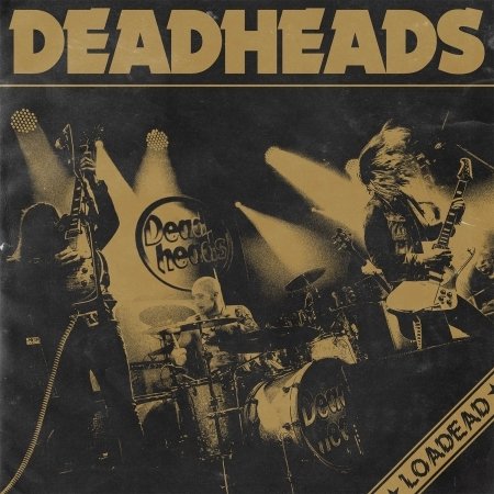 Cover for Deadheads · Loadead (CD) (2015)
