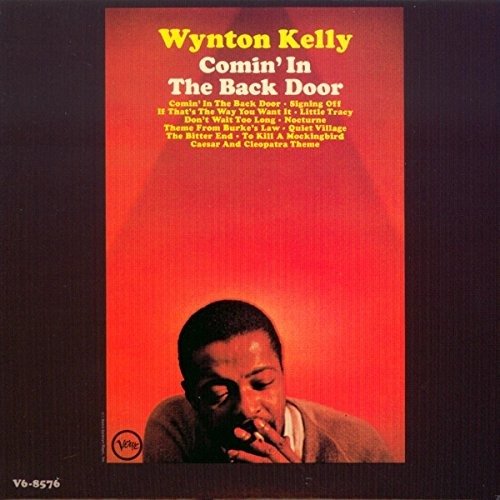Cover for Wynton Kelly · Comin' In The Back Door (CD) (2018)