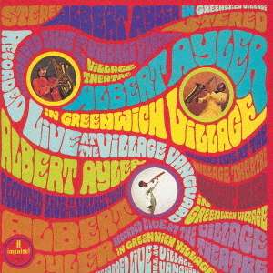 Albert Ayler in Greenwich Vill - Albert Ayler - Musik - UNIVERSAL - 4988031383995 - 3. juli 2020