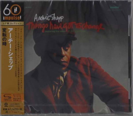 Things Have Got To Change - Archie Shepp - Musiikki - UNIVERSAL - 4988031408995 - perjantai 22. tammikuuta 2021