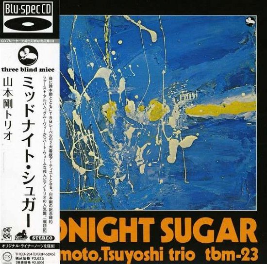 Midnight Sugar - Tsuyoshi Yamamoto Trio - Music - THINK!　RECORDS                           - 4988044000995 - September 11, 2013