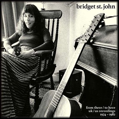 Cover for Bridget St John · From There / To Here (CD) (2022)