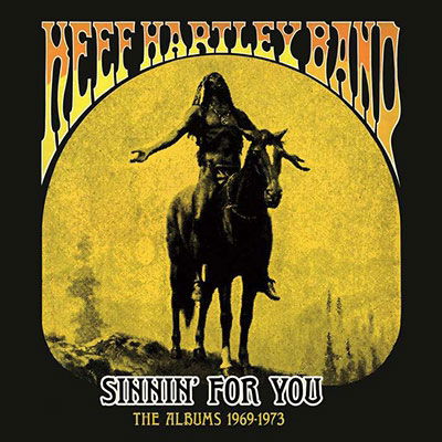 Cover for Keef -Band- Hartley · Sinnin' For You - The Albums 1969-1973 (CD) (2022)