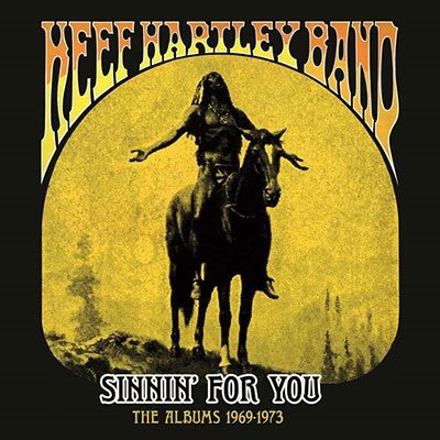 Cover for Keef -Band- Hartley · Sinnin' For You - The Albums 1969-1973 (CD) (2022)