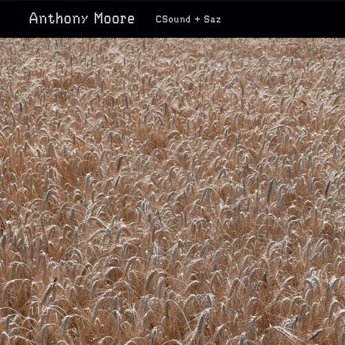 Cover for Anthony Moore · C-Sound &amp; Saz (CD) (2022)
