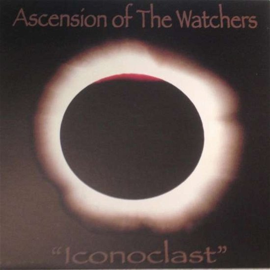 Cover for Ascension of the Watchers · Iconoclast (LP) (2017)