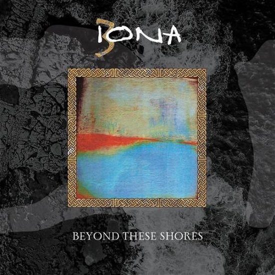 Cover for Iona · Beyond the Shores (CD) (2021)