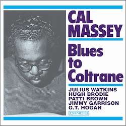 Cover for Cal Massey · Blues to Coltrane (LP) (2019)