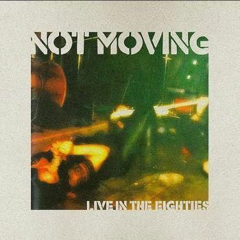 Cover for Not Moving · Live In The Eighties (LP) [Coloured edition] (2021)